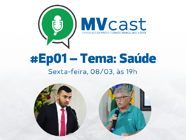 MV CAST - TEMA: SAÚDE.