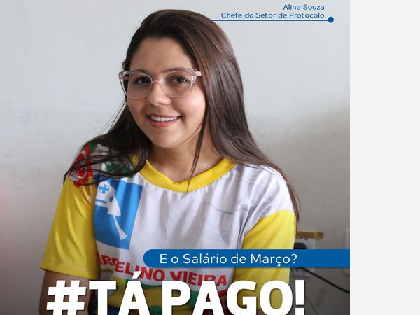 E O SALÁRIO DE MARÇO ? TÁ PAGO !