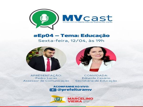 MV CAST - TEMA : EDUCAÇÃO